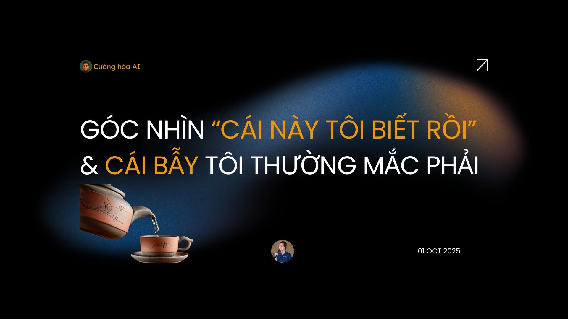 Ảnh bìa bài viết góc nhìn cái này tôi biết rồi và cái bẫy tư duy ly nước vơi